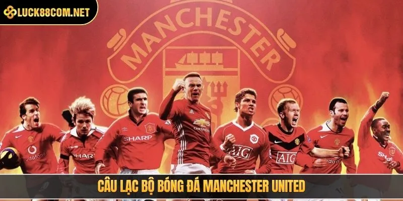 Câu lạc bộ bóng đá Manchester United